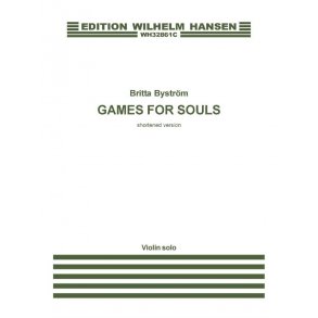 Britta Byström: Games For Souls - Shortened Version (Violin Solo Part)