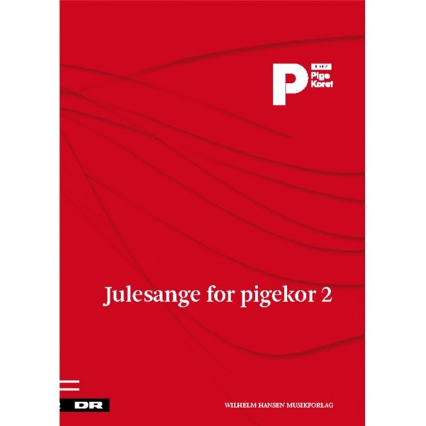 Julesange For Pigekor 2 - DR Pigekoret (SSAA)