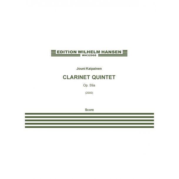 Jouni Kaipainen: Clarinet Quintet Op.59a (Score)
