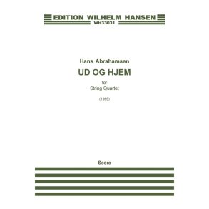 Hans Abrahamsen: Ud Og Hjem (Score)