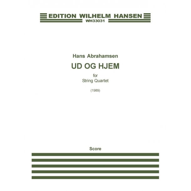 Hans Abrahamsen: Ud Og Hjem (Score)