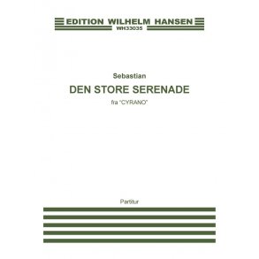 Sebastian: Den Store Serenade (Score)