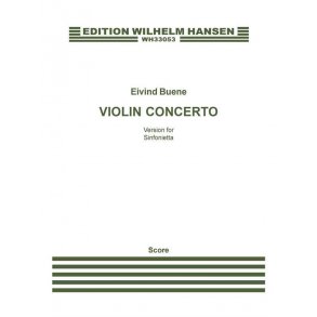 Eivind Buene: Violin Concerto - Version For Sinfonietta (Score)