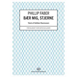 Phillip Faber: B&aelig;r Mig Stjerne (Vocal Score)