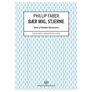 Phillip Faber: Bær Mig Stjerne (Vocal Score)
