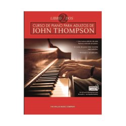 John Thompson: Curso De Piano Para Adultos Volumen 2