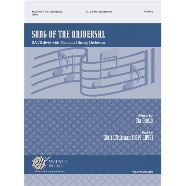 Ola Gjeilo: Song Of The Universal (SATB)