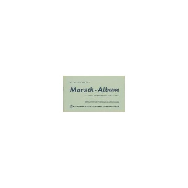 Marschalbum Fr 3 Oder 4 Signalhrner