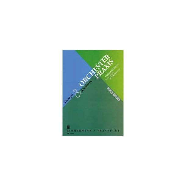 Orchesterpraxis Fr Triangel Und Tamb