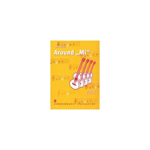 Around "Mi" Fr 4 Gitarren