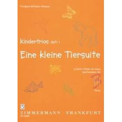 Kindertrios Heft 1: Eine Kleine Tier