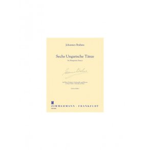 Johannes Brahms: Sechs Ungarische Tanze
