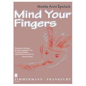 Mind Your Fingers Fr Oboe