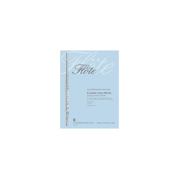 5 Lieder Ohne Worte Fr 4 Flten