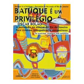 Batuque Um Privilgio