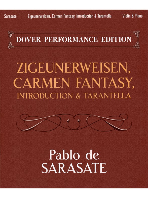 Pablo de Sarasate: Zigeunerweisen/Carmen Fantasy/Introduction & Tarantella