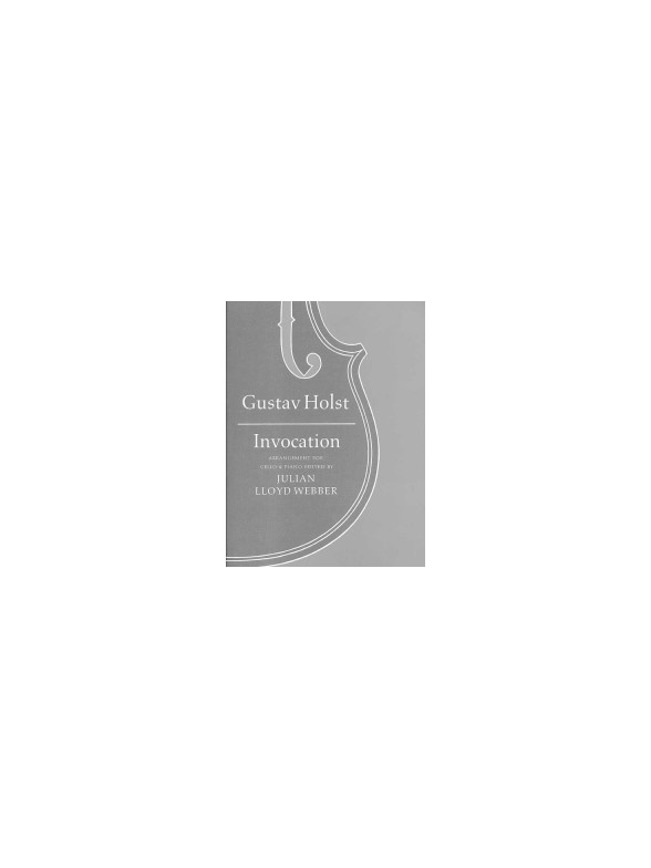 Gustav Holst: Invocation - Cello And Piano (ed. Lloyd-Webber)