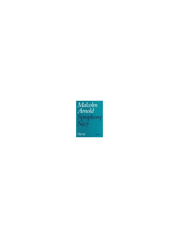 Malcolm Arnold: Symphony No.7 Op.113 (Score)