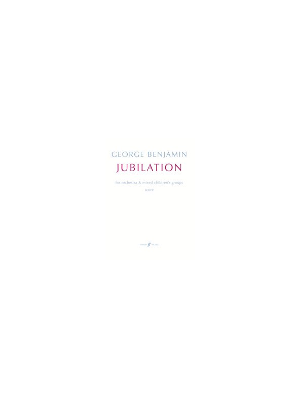 George Benjamin: Jubilation (Score)