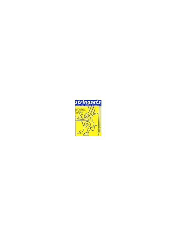 Tony Osborne: Suite and Light - Stringsets (Set of Parts)