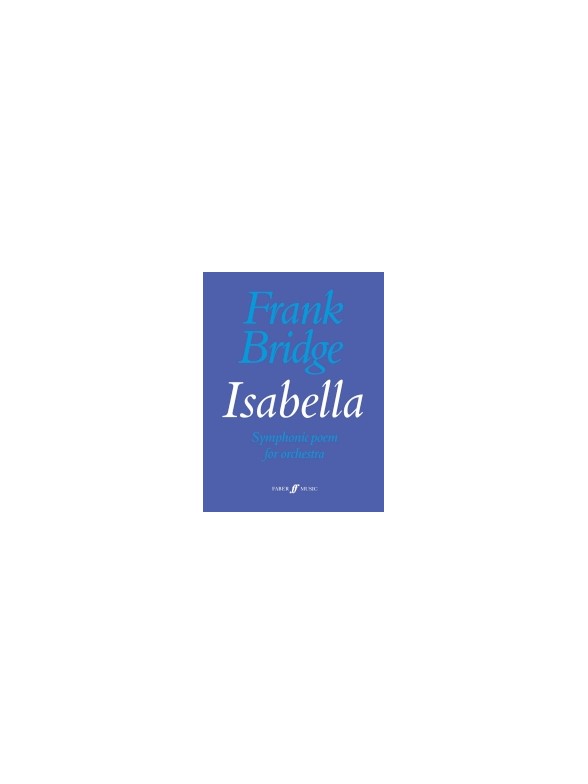 Frank Bridge: Isabella
