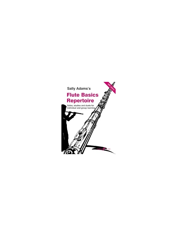 Sally Adams: Flute Basics Repertoire