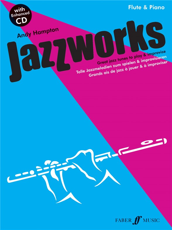 HAMPTON ANDY JAZZWORKS FOR FLUTE BOOK/CD