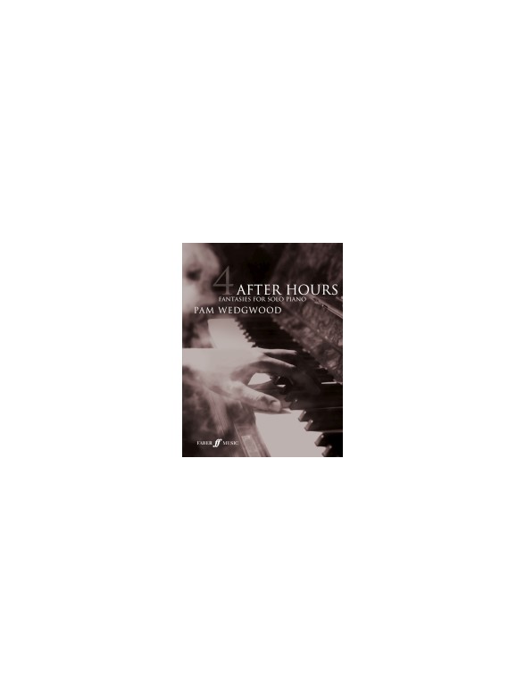 After Hours 4: Fantasies For Solo Piano