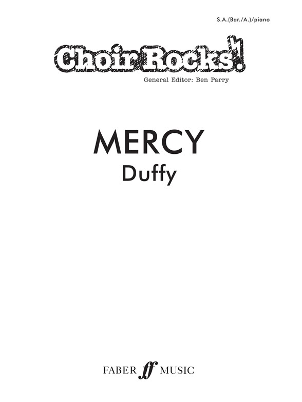 DUFFY MERCY CHOIR ROCKS! SA OR 2 PART CHOIR
