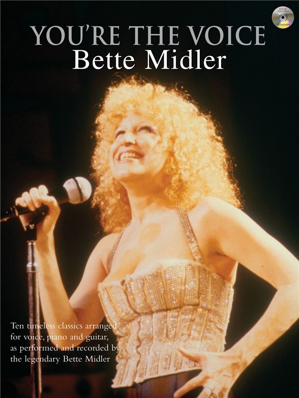 YOU'RE THE VOICE BETTE MIDLER PVG BOOK/CD