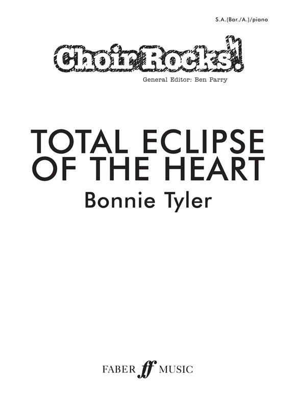 TYLER BONNIE TOTAL ECLIPSE OF THE HEART 2 PART CHOIR
