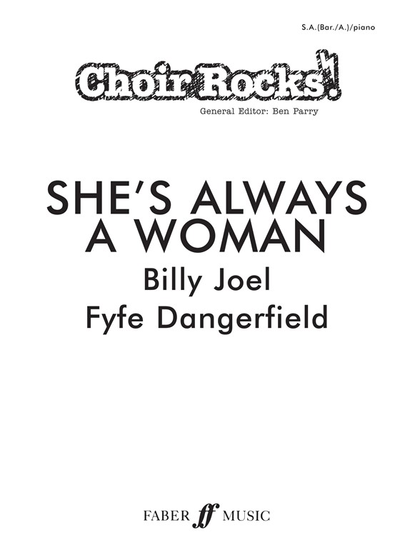 JOEL BILLY SHE'S ALWAYS A WOMAN 2 PART CHOIR