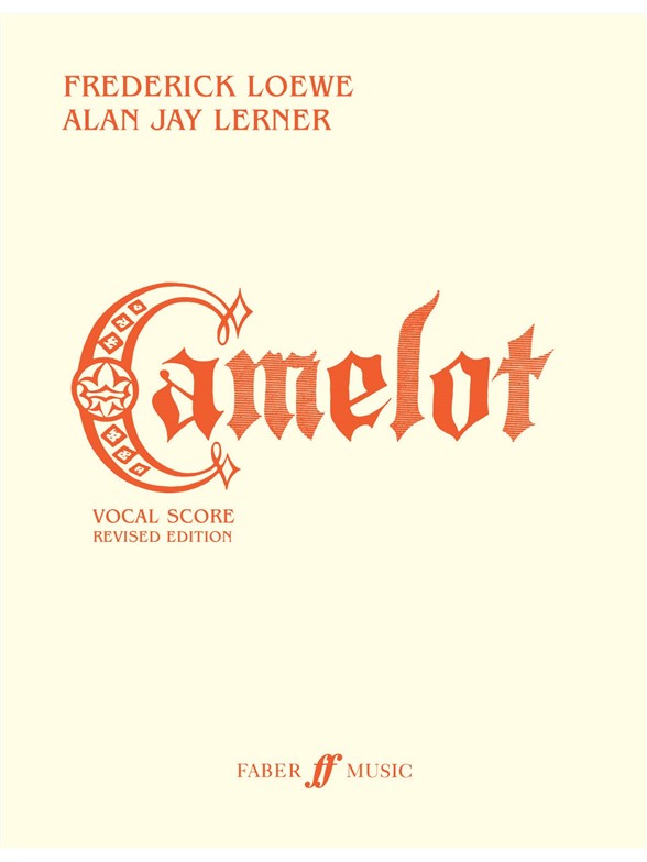Lerner/Loewe Camelot Musical Vs
