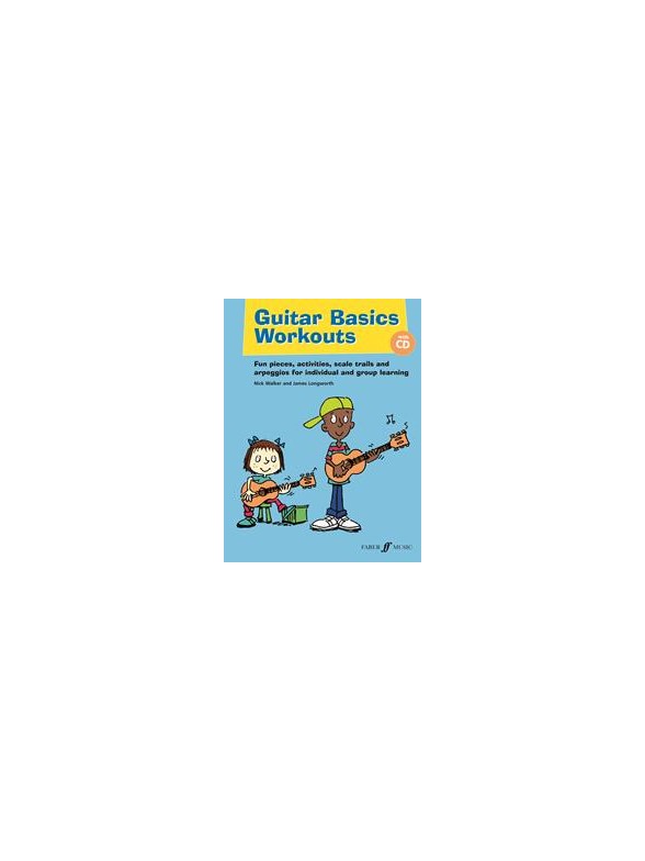 WALKER/LONGWORTH GUITAR BASICS WORKOUTS GUITAR BOOK/CD