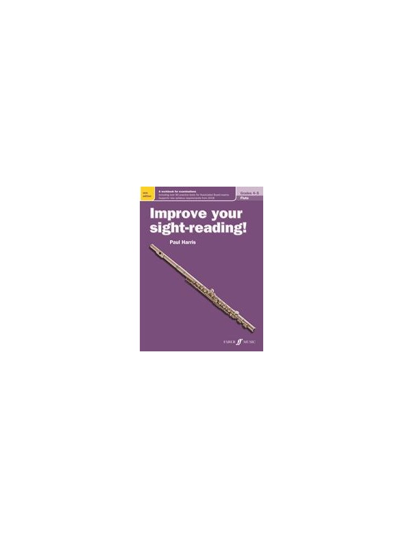 Improve Your Sight-Reading! Flute Grades 4-5 (New Edition)