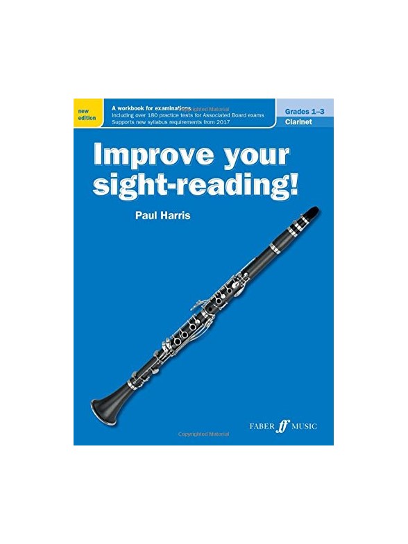 Improve Your Sight-Reading! Clarinet Grades 1-3