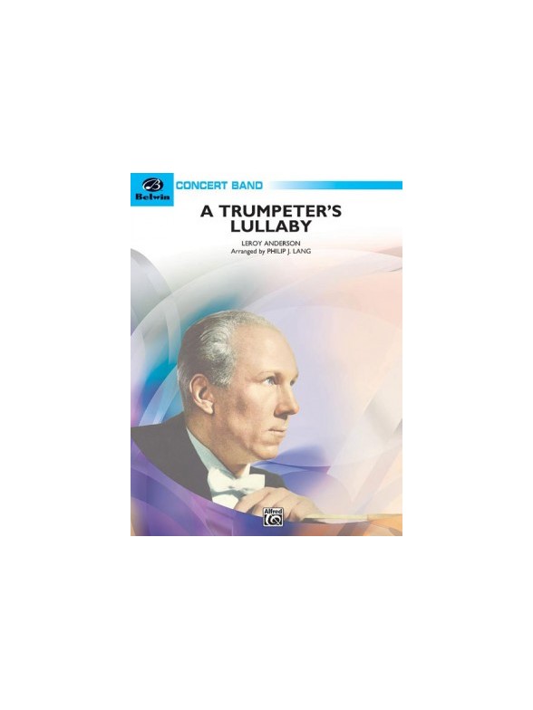 Leroy Anderson: Trumpeter's Lullaby - Concert Band (Score and Parts)