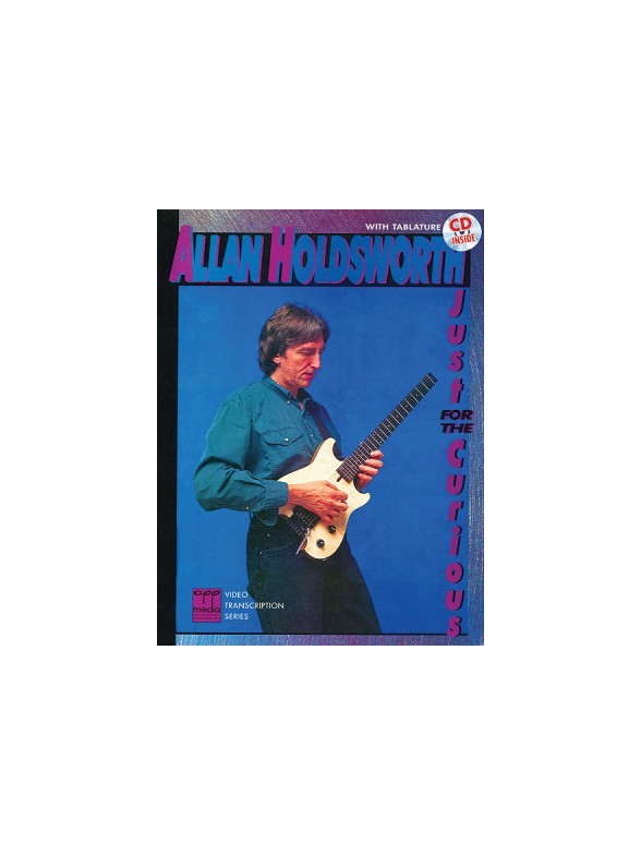 Allan Holdsworth: Just For The Curious