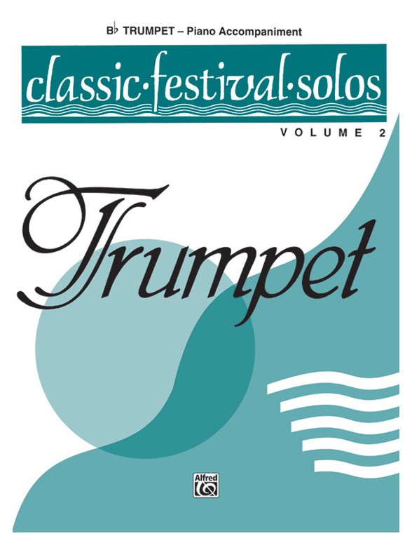 Classic Festival Solos Volume 2 Piano Accompaniment Book (B Flat Trumpet)