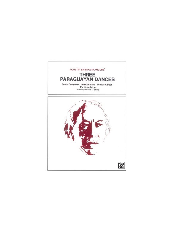 Agustin Barrios Mangore: Three Paraguayan Dances