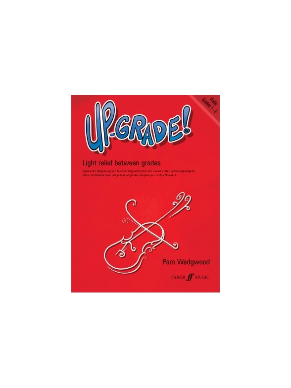 Pamela Wedgwood: Up-Grade! Violin Grades 1-2