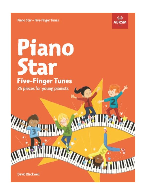 Piano Star: Five-Finger Tunes - 25 Pieces For Young Pianists