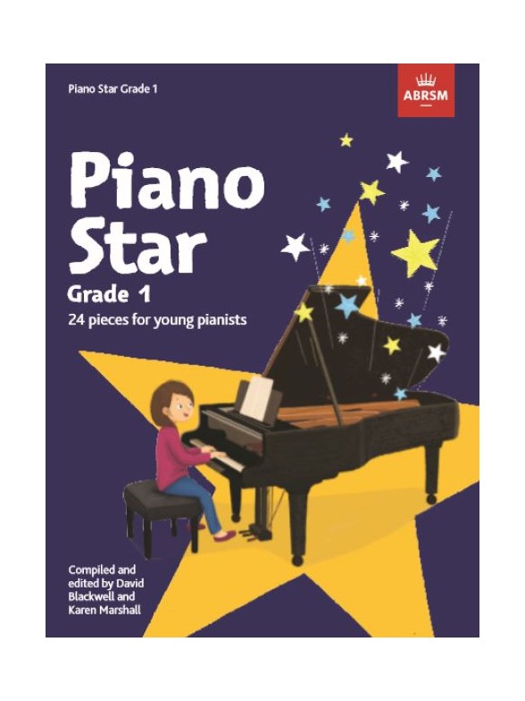 Piano Star: Grade 1 - 24 Pieces For Young Pianists