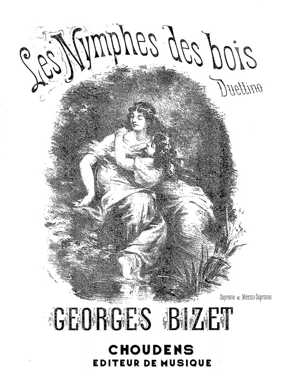 BIZET NYMPHES DES BOIS (LES) MEZZO CHANT ET PIANO