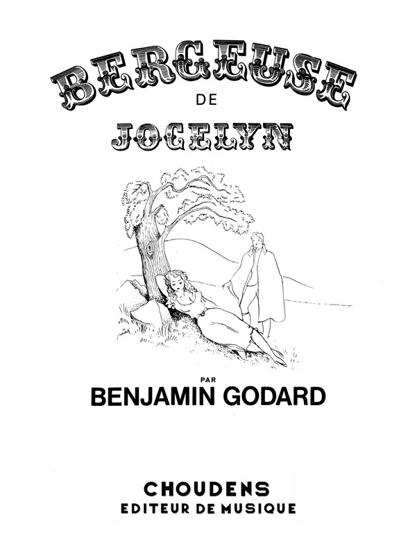GODARD JOCELYN N° 3 BERCEUSE TÉNOR CHANT ET PIANO