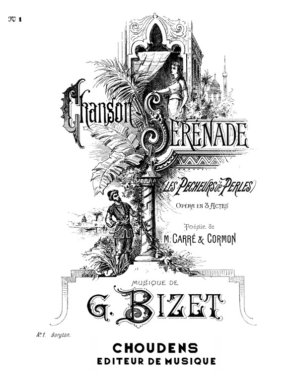 BIZET PÊCHEURS DE PERLES N¢8TER CHANSON SERENADE BARYTON ET PIANO