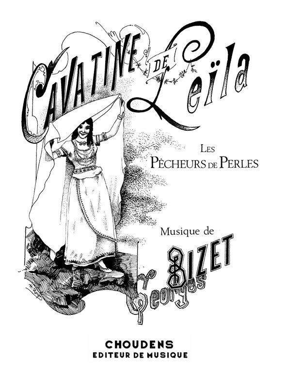 BIZET PÊCHEURS DE PERLES (LES) N° 7 CAVATINE DE LEÏLA ME VOILÀ SEULE S
