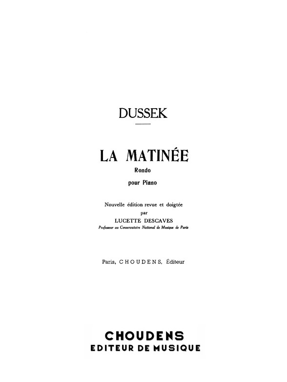 DUSSEK LA MATINEE-RONDO PIANO SOLO