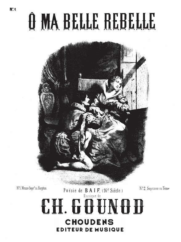 GOUNOD Ô MA BELLE REBELLE N° 1 MEZZO OU BARYTON CHANT ET PIANO