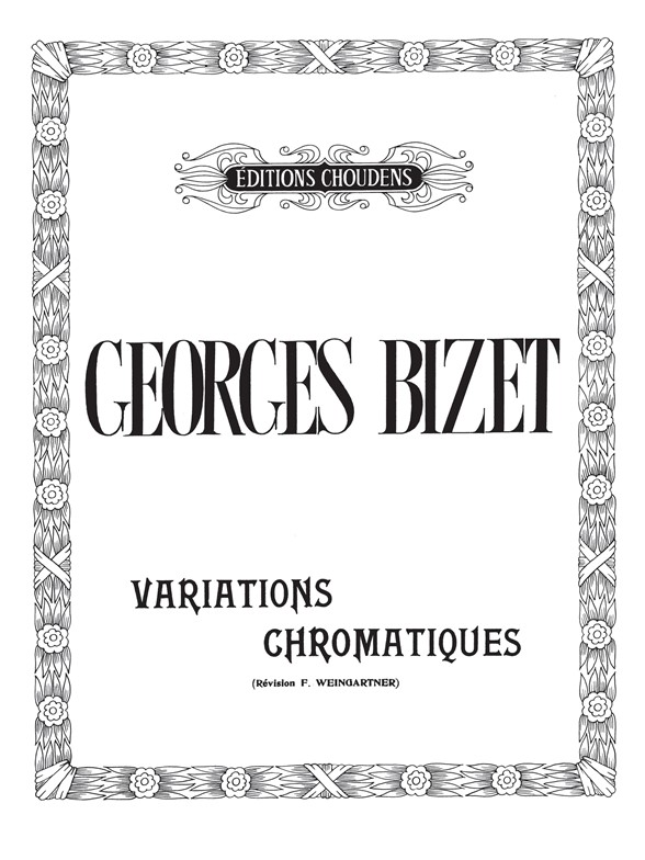BIZET VARIATIONS CHROMATIQUES PIANO